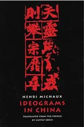 Book cover of Ideograms in China by Henri Michaux
