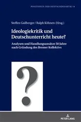 Book cover of Ideologiekritik und Deutschunterricht heute? by Christoph Bräuer