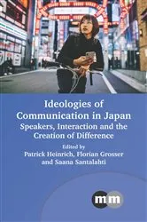 Book cover of Ideologies of Communication in Japan by Patrick Heinrich