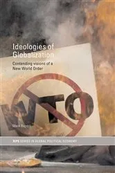 Book cover of Ideologies of Globalization by Mark Rupert