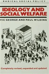 Book cover of Ideology and Social Welfare by Victor George