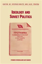 Book cover of Ideology and Soviet Politics by Alex Pravda