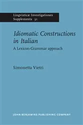 Book cover of Idiomatic Constructions in Italian by Simonetta Vietri