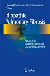 Book cover of Idiopathic Pulmonary Fibrosis by Hiroyuki Nakamura