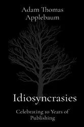 Book cover of Idiosyncrasies by Adam Thomas Applebaum