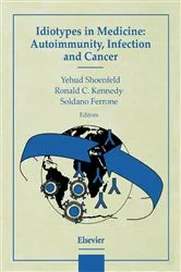 Book cover of Idiotypes in Medicine: Autoimmunity, Infection and Cancer by R.C. Kennedy