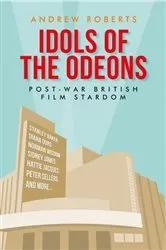 Book cover of Idols of the Odeons by Andrew Roberts