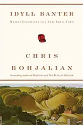 Book cover of Idyll Banter by Chris Bohjalian