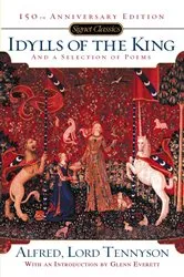Book cover of Idylls of the King and a New Selection of Poems by Alfred Tennyson