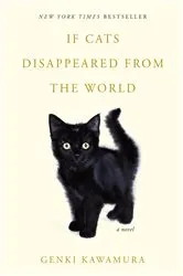 Book cover of If Cats Disappeared from the World by Genki Kawamura