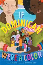Book cover of If Dominican Were a Color by Sili Recio