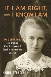 Book cover of If I Am Right, and I Know I Am by Unknown