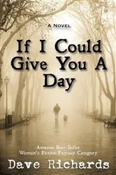 Book cover of If I Could Give You A Day by Unknown