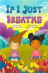 Book cover of If I Just Breathe by Mona Liza Santos