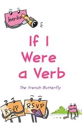 Book cover of If I Were a Verb by Unknown