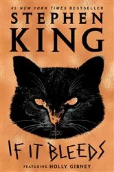 Book cover of If It Bleeds by Stephen King