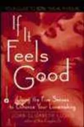 Book cover of If It Feels Good by Joan Elizabeth Lloyd