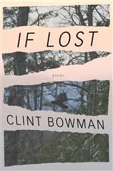 Book cover of If Lost by Clint Bowman