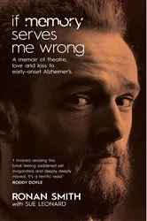 Book cover of If Memory Serves Me Wrong by Ronan Smith