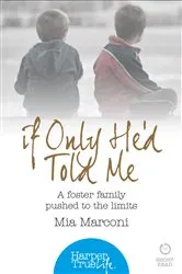 Book cover of If Only He’d Told Me by Unknown