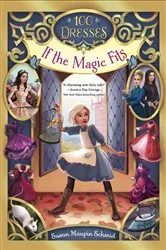 Book cover of If the Magic Fits by Susan Maupin Schmid