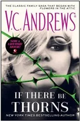 Book cover of If There Be Thorns by V.C. Andrews