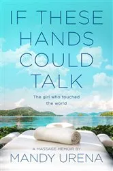 Book cover of If These Hands Could Talk by Unknown