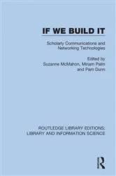 Book cover of If We Build It by North American Serials Interest Group