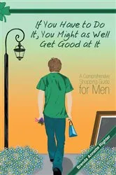Book cover of If You Have to Do It, You Might as Well Get Good at It by Brenda Annette Righter