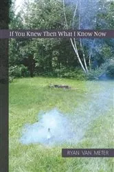 Book cover of If You Knew Then What I Know Now by Unknown