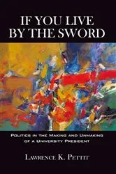 Book cover of If You Live by the Sword by Lawrence K. Pettit