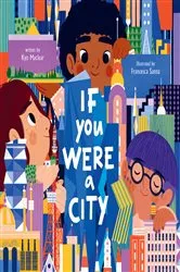 Book cover of If You Were a City by Kyo Maclear