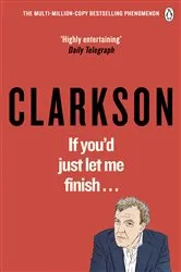 Book cover of If You’d Just Let Me Finish by Unknown