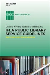 Book cover of IFLA Public Library Service Guidelines by Christie Koontz