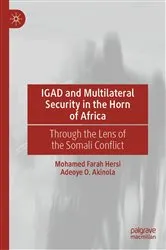 Book cover of IGAD and Multilateral Security in the Horn of Africa by Mohamed Farah Hersi