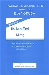 Book cover of IGBAGBỌ Ile-iwe Ẹmi Mimọ Yoruba Edition by Lambert Eze Okafor