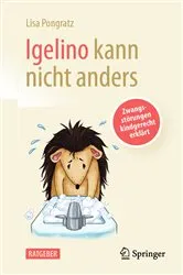 Book cover of Igelino kann nicht anders by Lisa Pongratz