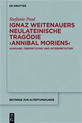 Book cover of Ignaz Weitenauers neulateinische Tragödie 