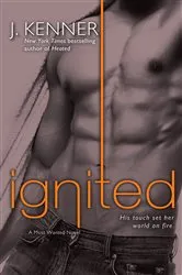 Book cover of Ignited by Michaella Neal
