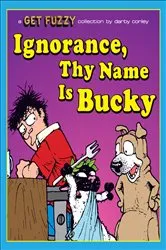 Book cover of Ignorance, Thy Name Is Bucky by Unknown