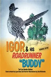 Book cover of IGOR & HIS ROADRUNNER 