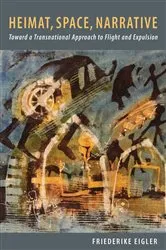 Book cover of Heimat, Space, Narrative by Friederike Eigler