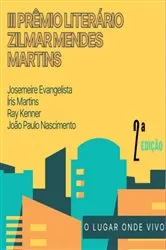 Book cover of Iii Prêmio Literário Zilmar Mendes Martins (2nd ed.) by Unknown