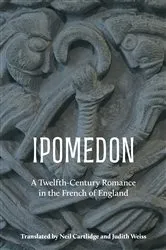 Book cover of Ipomedon by Neil M R Cartlidge