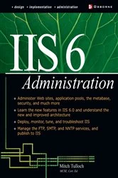 Book cover of IIS 6 Administration by Mitch Tulloch