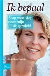 Book cover of Ik bepaal by Jellie Zuidema-Cazemier