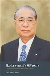 Book cover of Ikeda Sensei's 95 Years by Unknown
