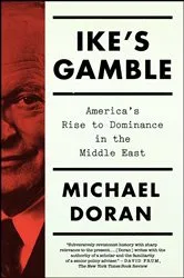 Book cover of Ike's Gamble by Michael Doran