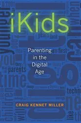 Book cover of iKids by Craig Kennet Miller