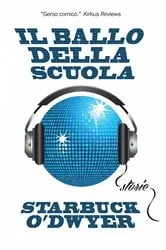 Book cover of Il ballo della scuola by Unknown